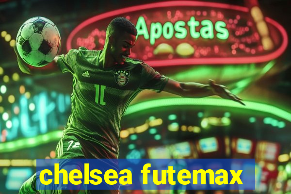 chelsea futemax